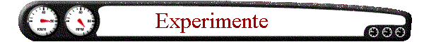 Experimente