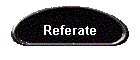 Referate